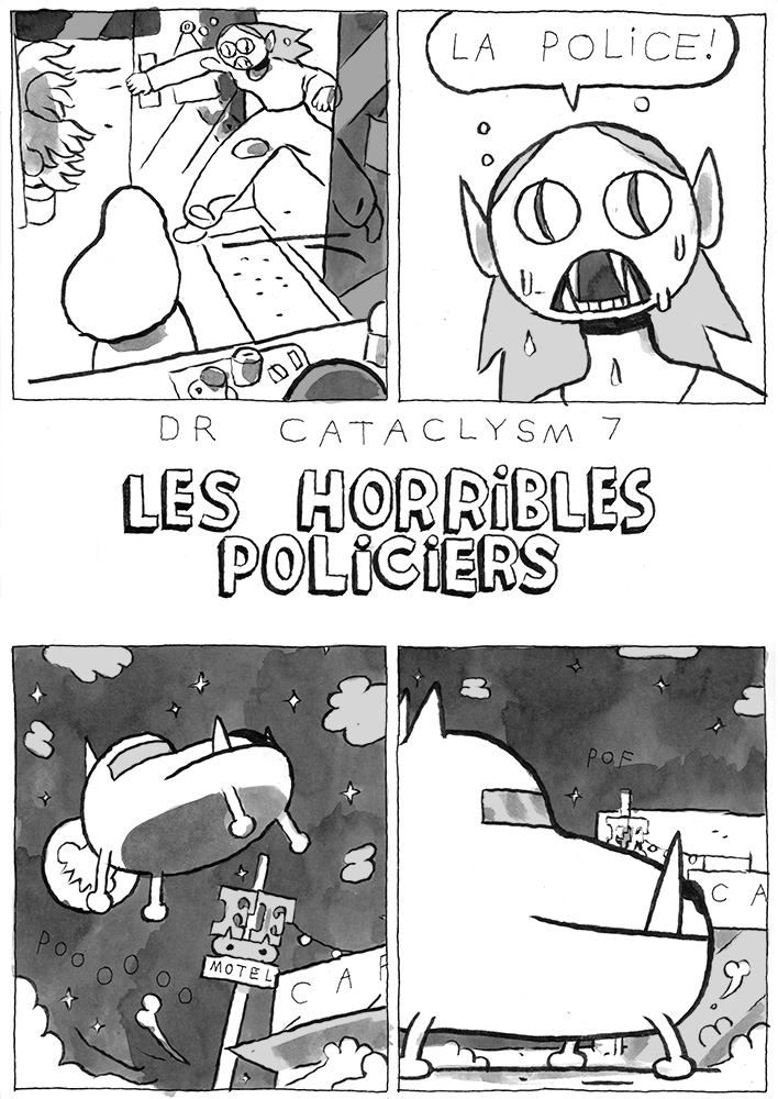 - Dr Cataclysm #7 : Les Horribles Policiers- page 6