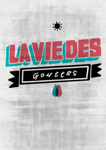 - La vie des gouttes- page 1