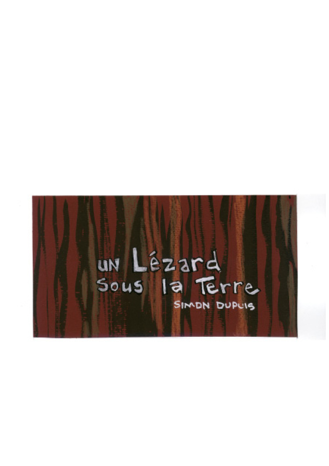 - Un lézard sous la terre- page 1