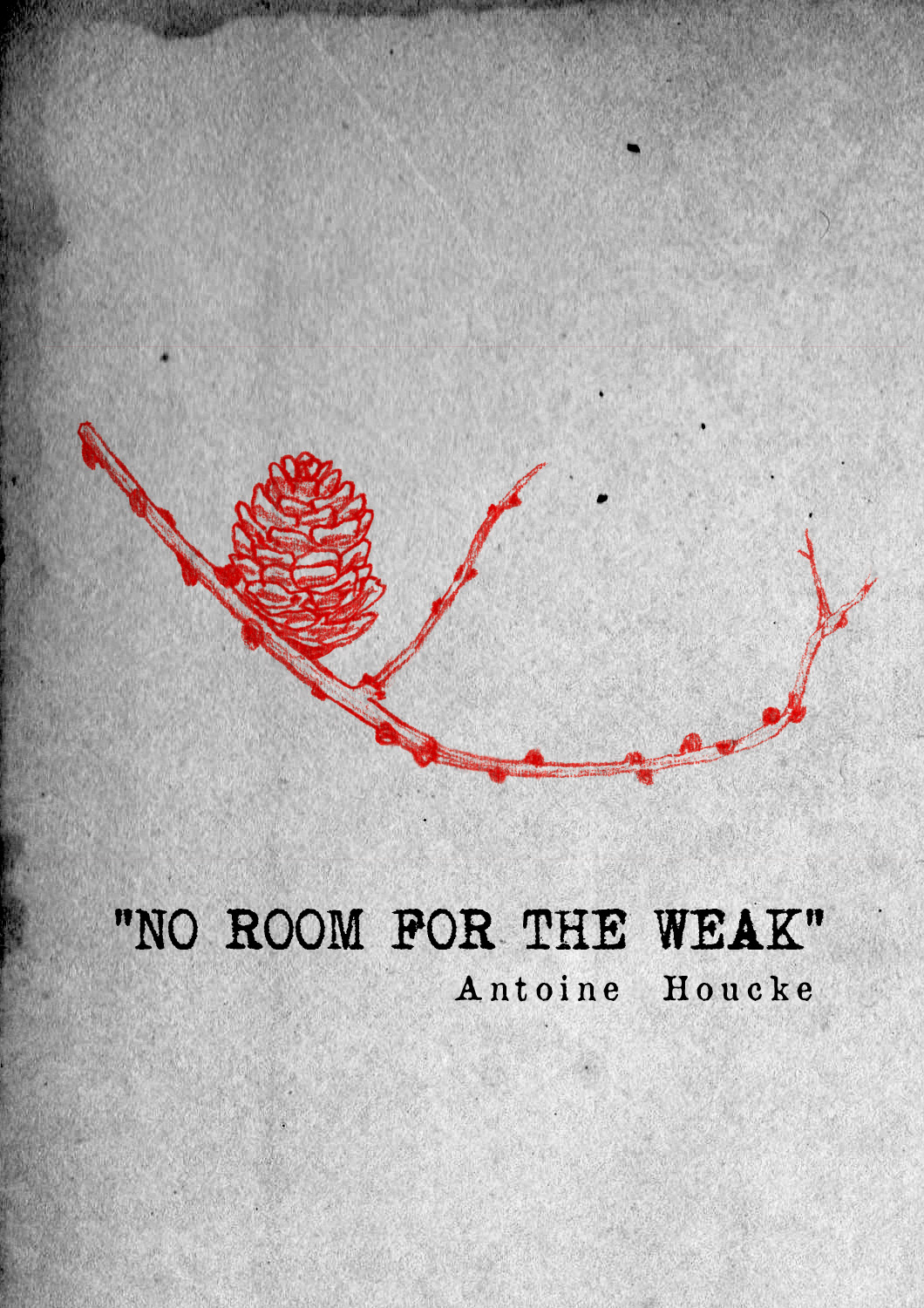 - "No room for the weak"- page 1