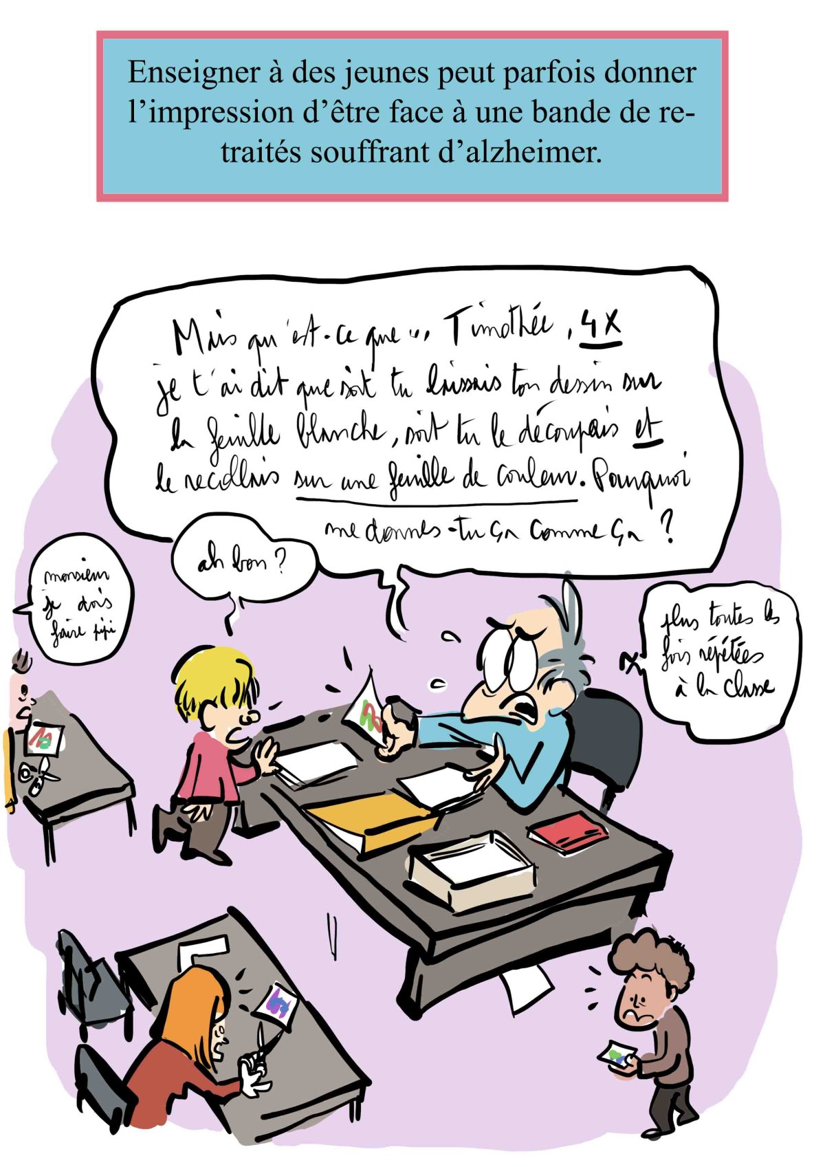 - Ma vie de prof (c'est un titre de merde, on est d'accord)- page 417