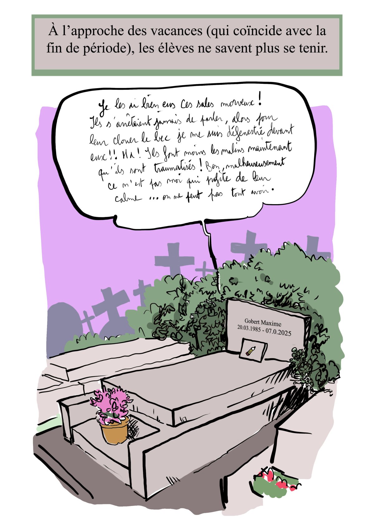 - Ma vie de prof (c'est un titre de merde, on est d'accord)- page 397