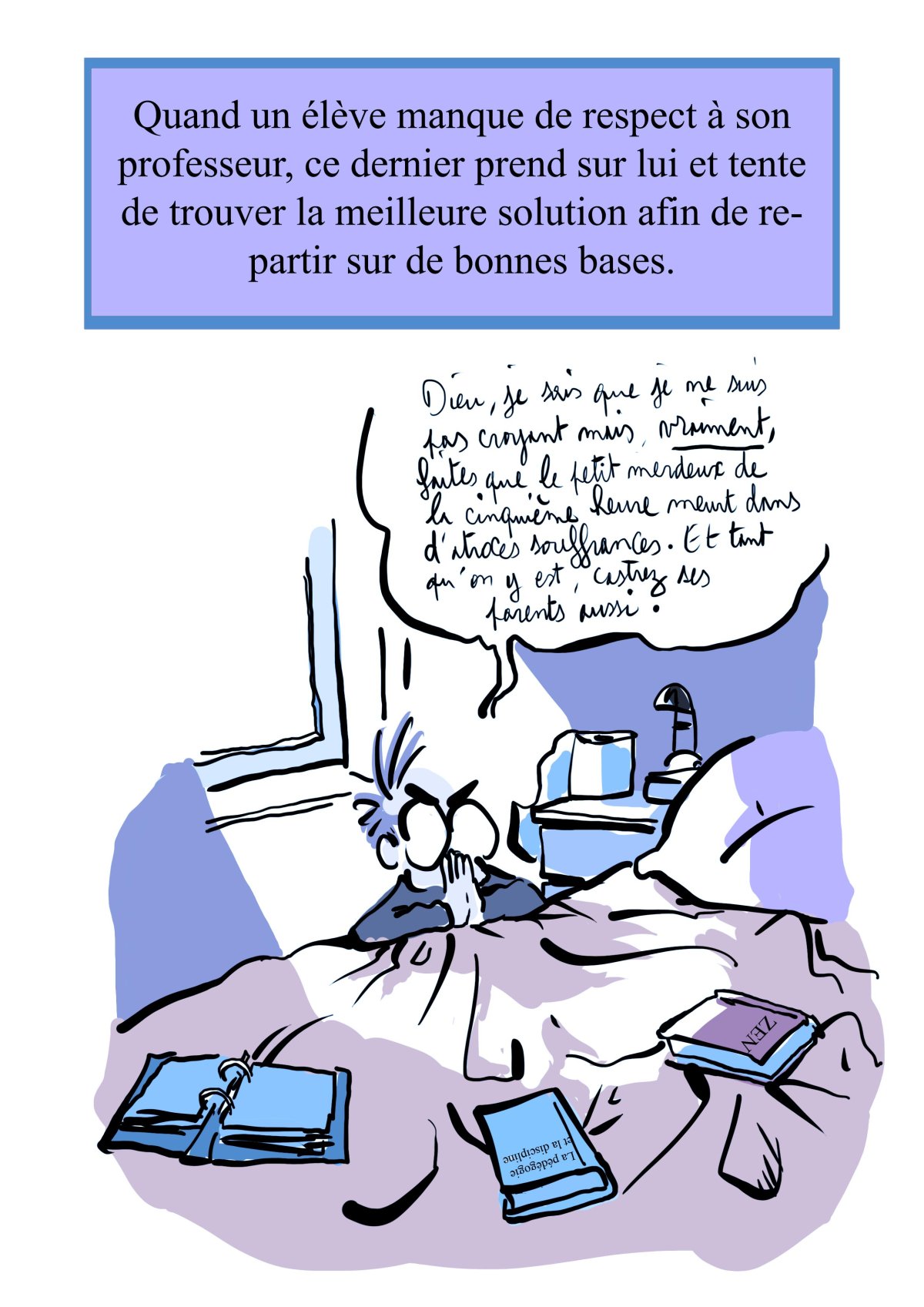 - Ma vie de prof (c'est un titre de merde, on est d'accord)- page 443