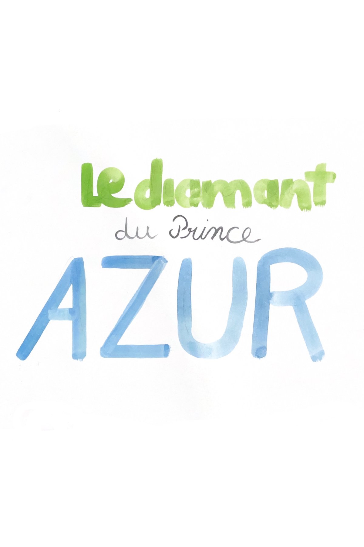 - Le diamant du prince AZUR- page 1