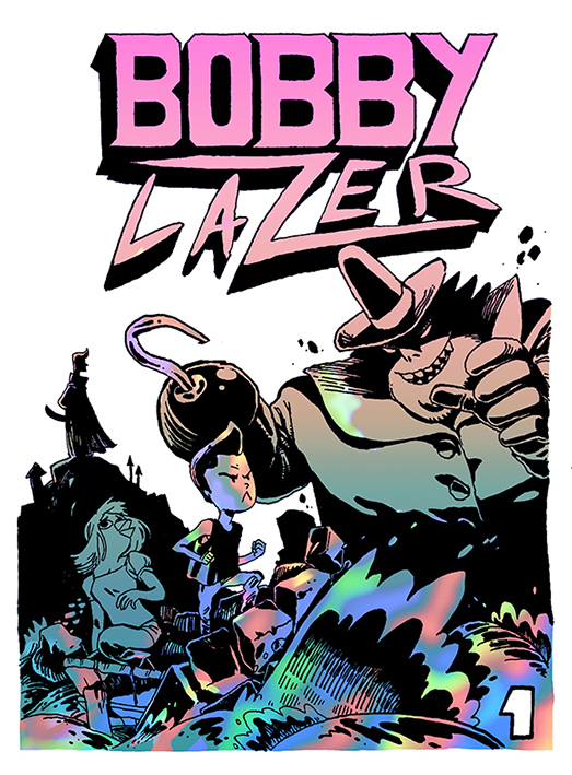 - Bobby Lazer- page 1
