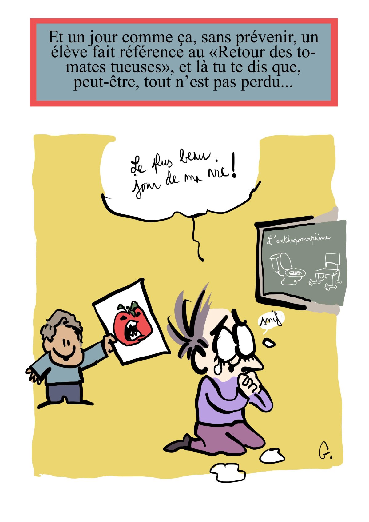 - Ma vie de prof (c'est un titre de merde, on est d'accord)- page 244