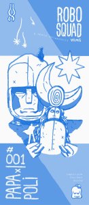 Robo Squad By Mortis Ghost