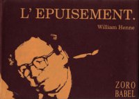 L’épuisement By William Henne