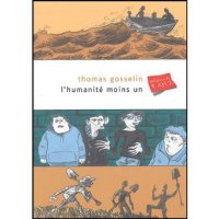 L’humanité moins un par Thomas gosselin
