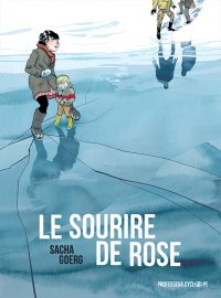 Le Sourire de Rose par Sacha Goerg