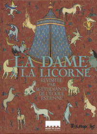 La Dame à la licorne By Pauline Hébert