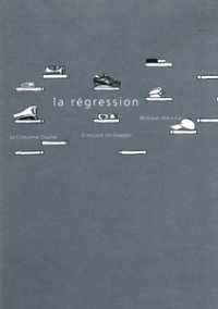 La régression par William Henne