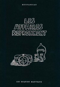 Les affaires reprennent par Morvandiau