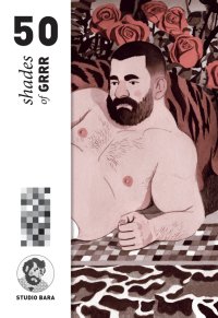 50 shades of GRRR By Paul B