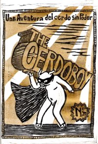 CerdoBoy tm nº3 par Jacques Desores