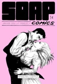 SOAP comics par Pascal Matthey