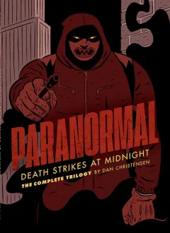 PARANORMAL&nbsp;: DEATH STRIKES AT MIDNIGHT par 