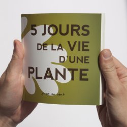 5 jours de la vie d’une plante By 