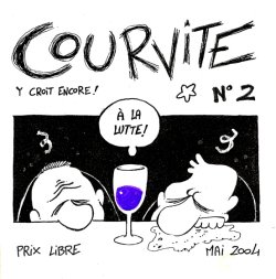 Courvite - y croit encore ! - A la lutte By 