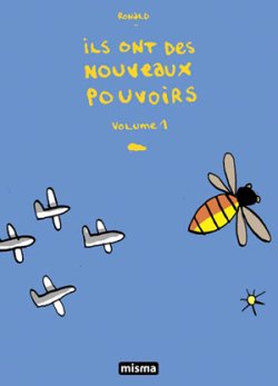 Ils Ont Des Nouveaux Pouvoirs, volume 1 par 