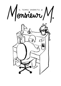 Il tempo smarrito di Monsieur M. par 