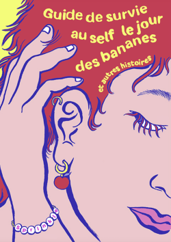 Guide de survie au self le jour des bananes et autres histoires By 