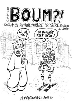 Boum ?!  -  Un antimilitarisme primaire By 