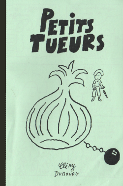 Petits Tueurs By 